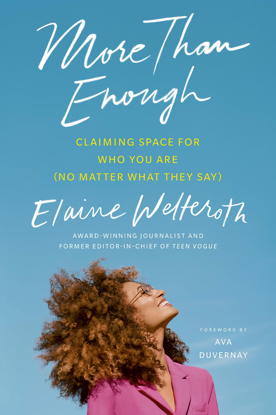 Book cover for More Than Enough: Claiming Space for Who You Are (No Matter What They Say)